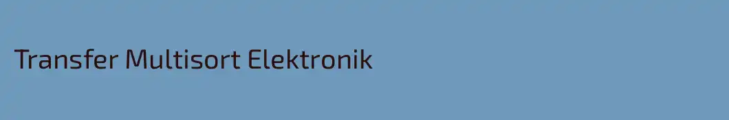 Transfer Multisort Elektronik